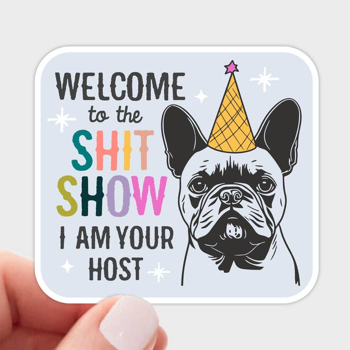 Welcome to the Shit Show