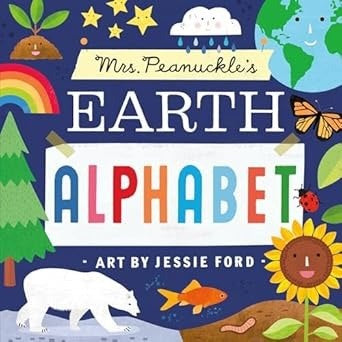 Mrs. Peanuckle's Earth Alphabe
