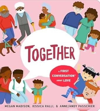 Together: A First Convo About