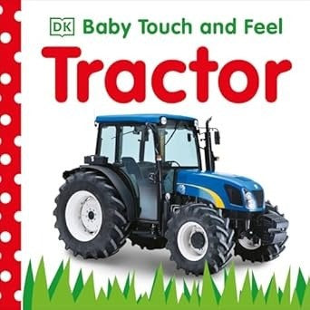 Baby Touch & Feel Tractor