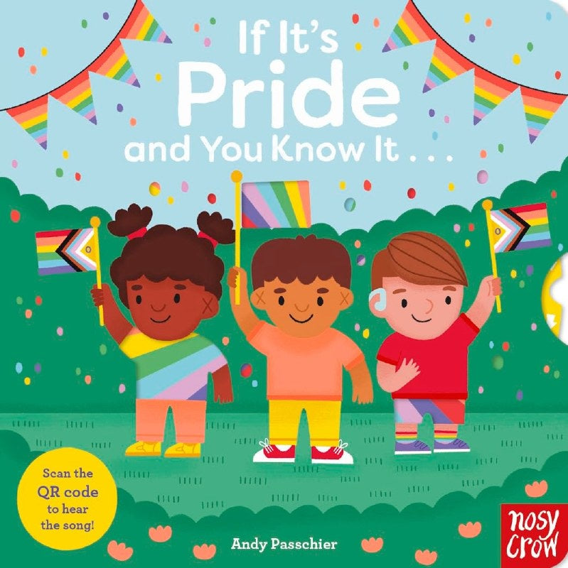 If It's Pride and you Know It
