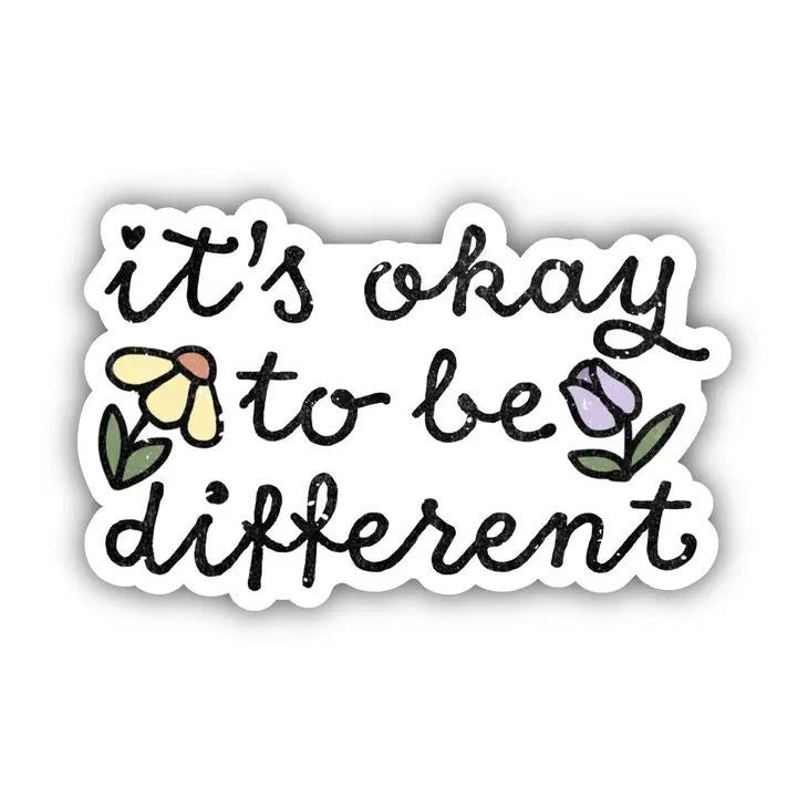 It's Okay to Be Different
