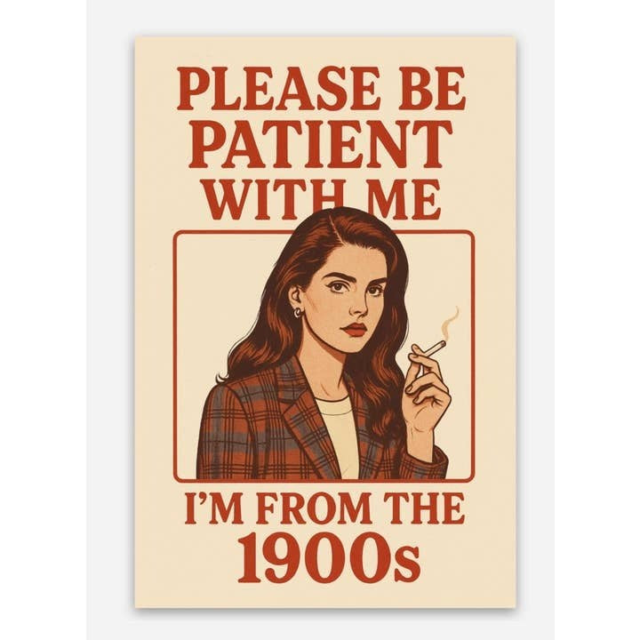 Be Patient with Me