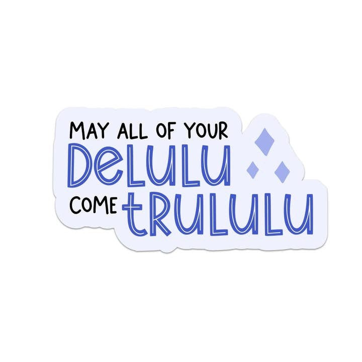 May All of Your Dululu