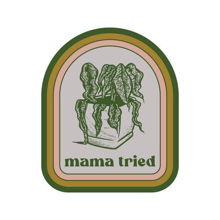 Mama Tried