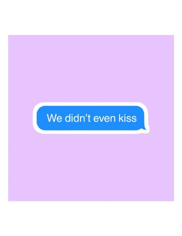 We Didn't Even Kiss