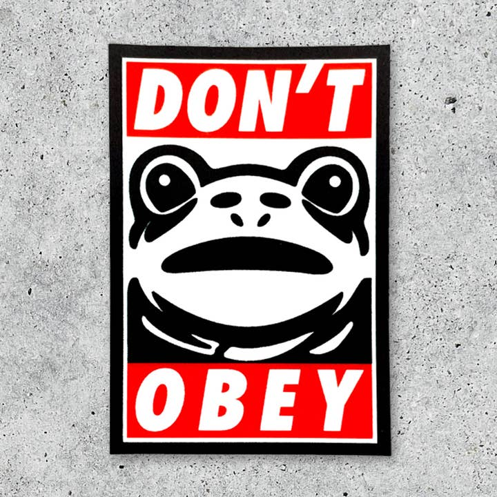 Don't Obey