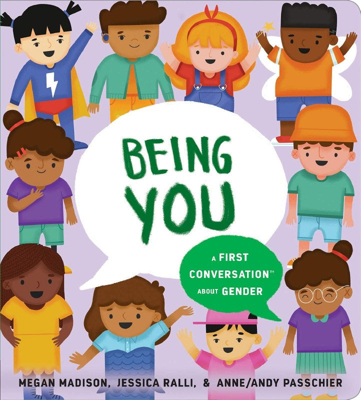 Being You: A First Convo Gende