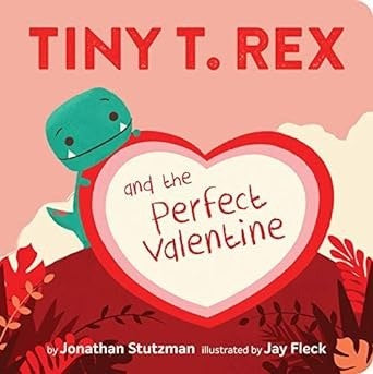 Tiny T. Rex and the Perfect Va