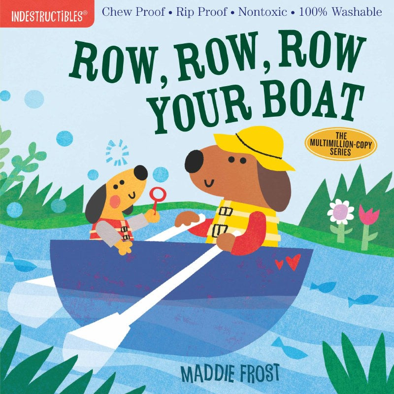 Indestructibles Row Row Row