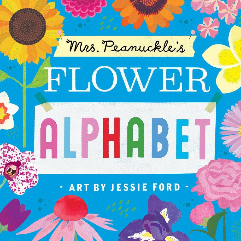 Mrs Peanuckle's FlowerAlphabet