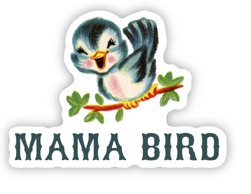 Mama Birds