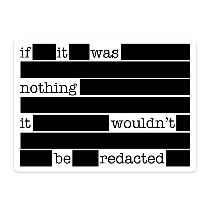 If It Was Nothing It Wouldn't