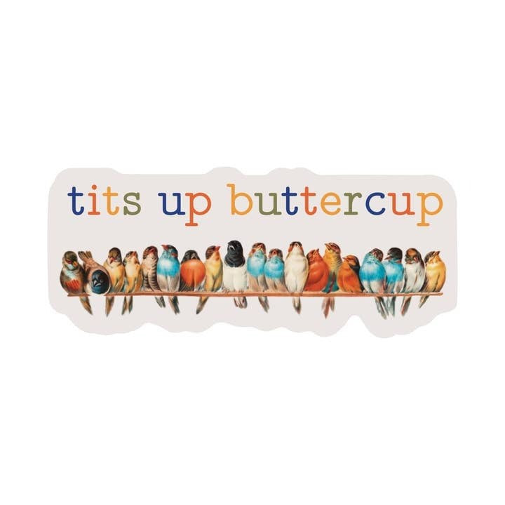 Tits Up Buttercup