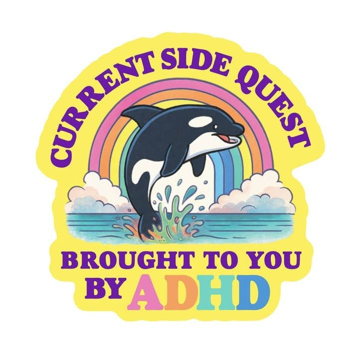 Current Side Quest ADHD